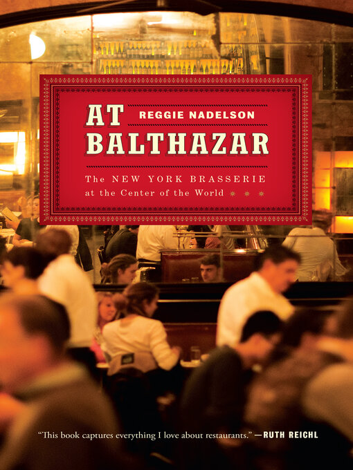 Title details for At Balthazar by Reggie Nadelson - Available